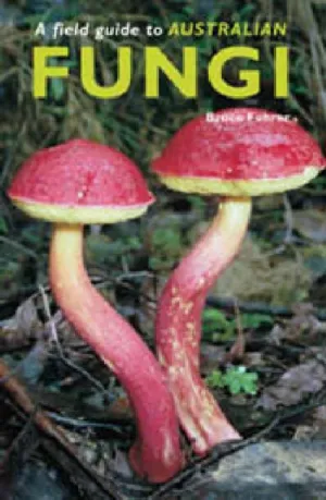 Field Guide to Australian Fungi