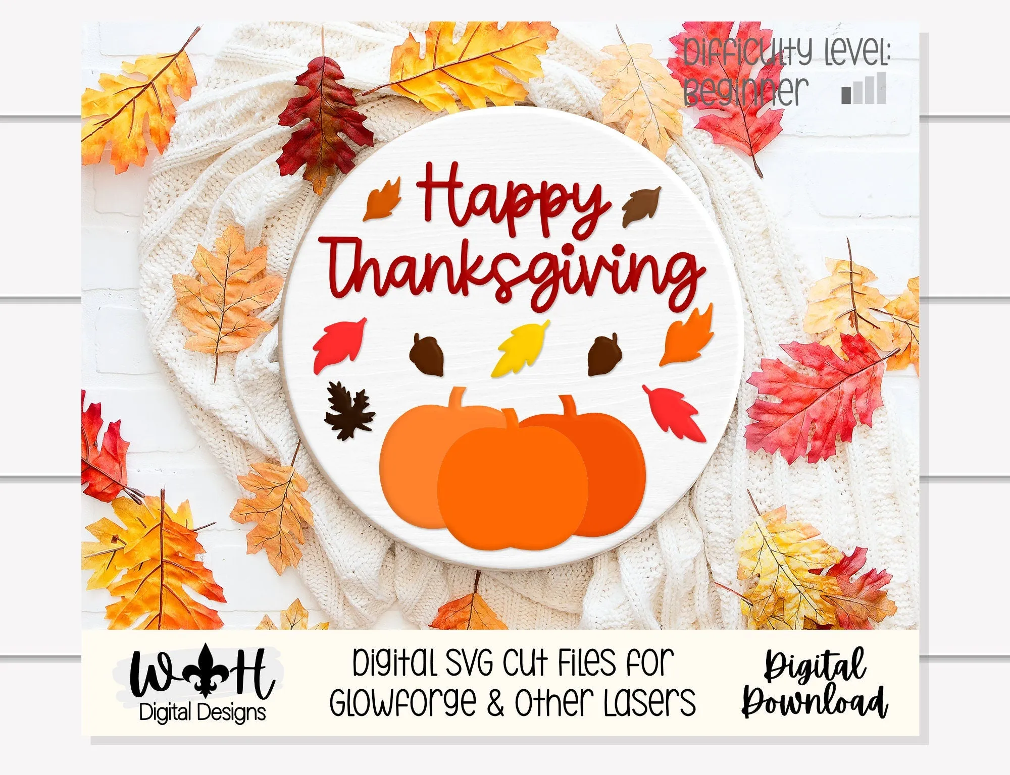 Happy Thanksgiving Pumpkins Door Hanger Rounds - Seasonal Sign Making and DIY Kits - Cut File For Glowforge Laser - Digital SVG File