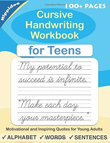 New # 1 Best seller Cursive Handwriting Workbook for Teens: A cursive writing practice workbook for young adults and teens Paperback